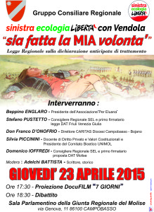 sia fatta la mia volontà