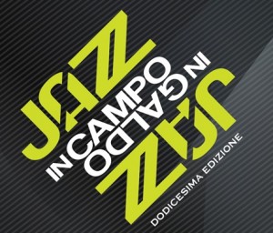 jazz in campo jazz in galdo